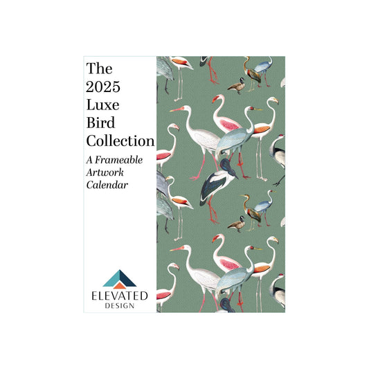 The 2025 Luxe Bird Collection Calendar